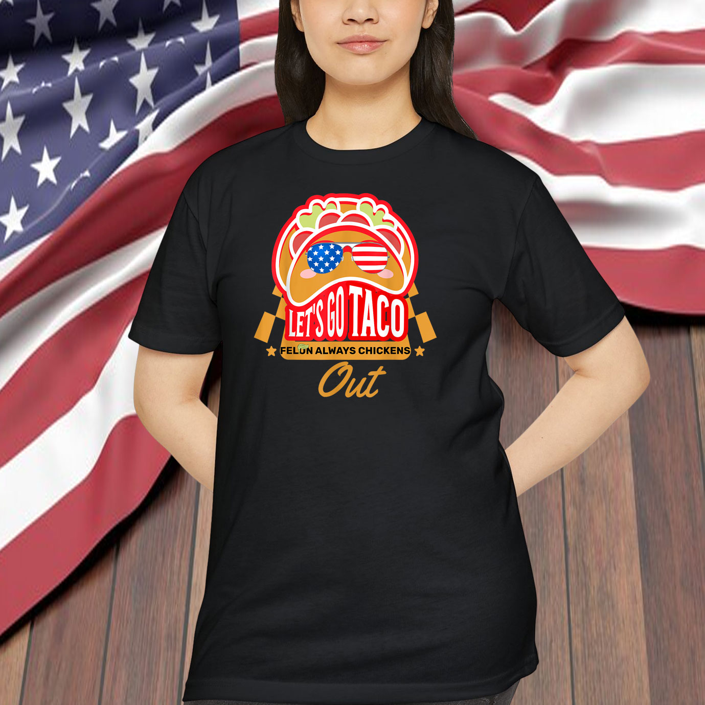 Taco Felon Always Chickens Out Funny Trendy Chicken Taco Shirt