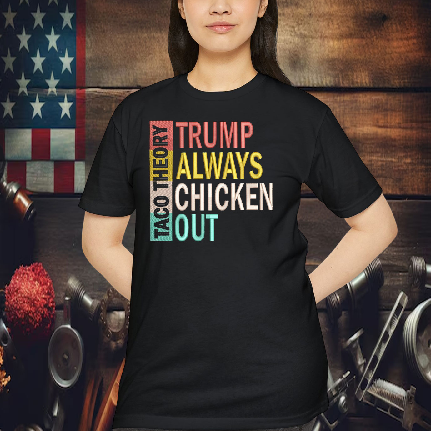 Taco Theory Trump Always Chickens Out Embroidered Shirt