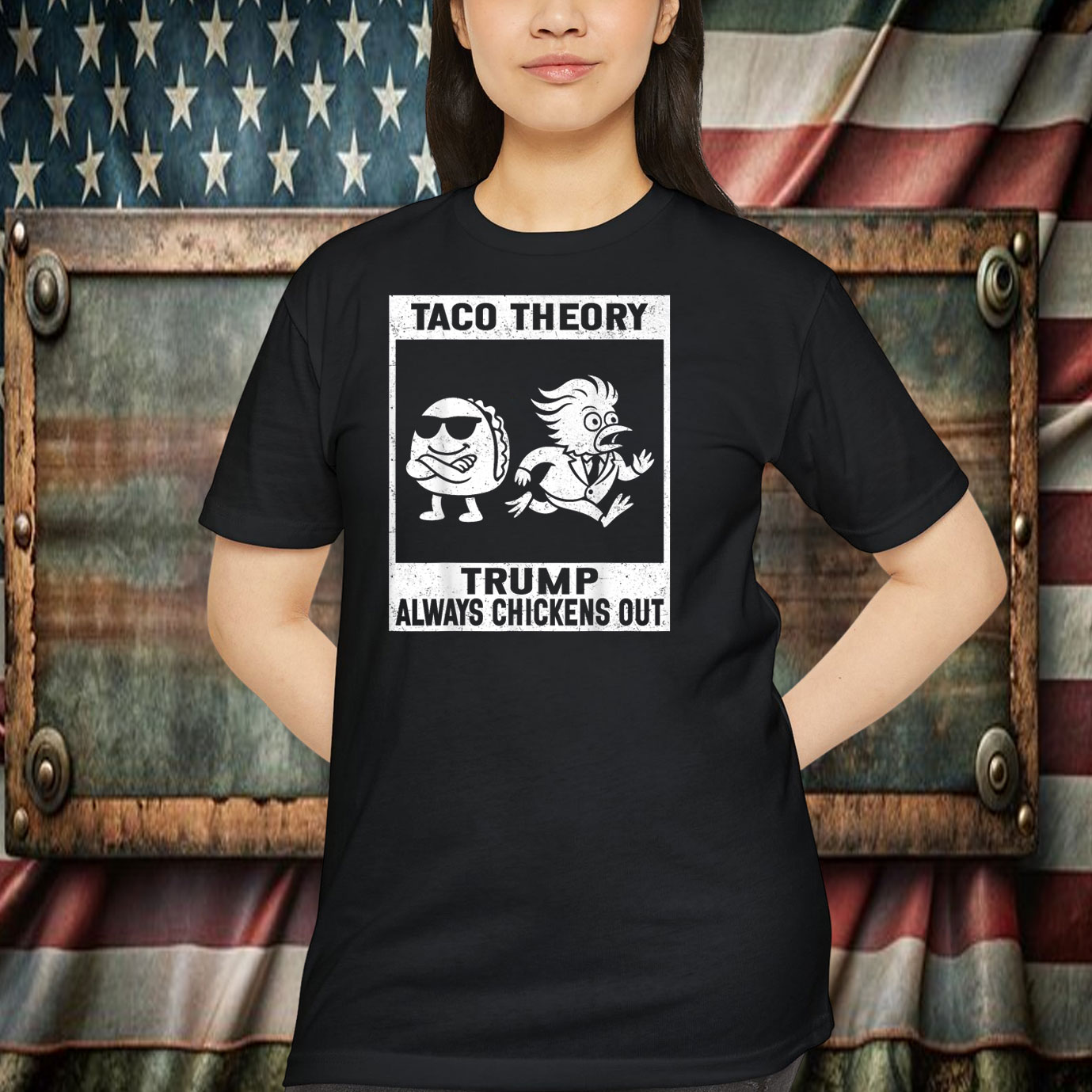 Taco Theory Trump Always Chickens Out For Men Women Shirt