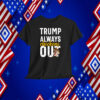 Taco Trump Always Chickens Out Funny Trendy Chicken Taco Shirt