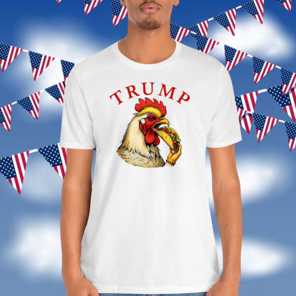 Trump Always Chickens Out Funny Political TACO Shirt