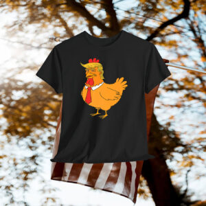 Trump Always Chickens Out Premium Shirt