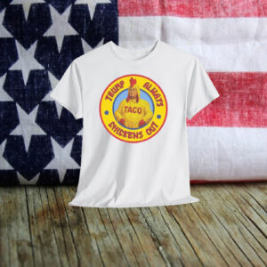 Trump Always Chickens Out (TACO) Shirts
