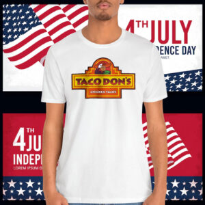 Trump Taco Don's Chickens Tacos Shirt