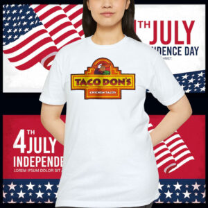 Trump Taco Don's Chickens Tacos Shirt