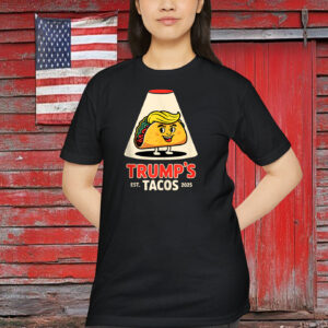 Trump's Tacos 2025 Shirt