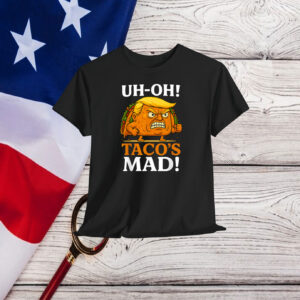 Uh oh Taco's Mad Orange Faced Taco T-Shirt