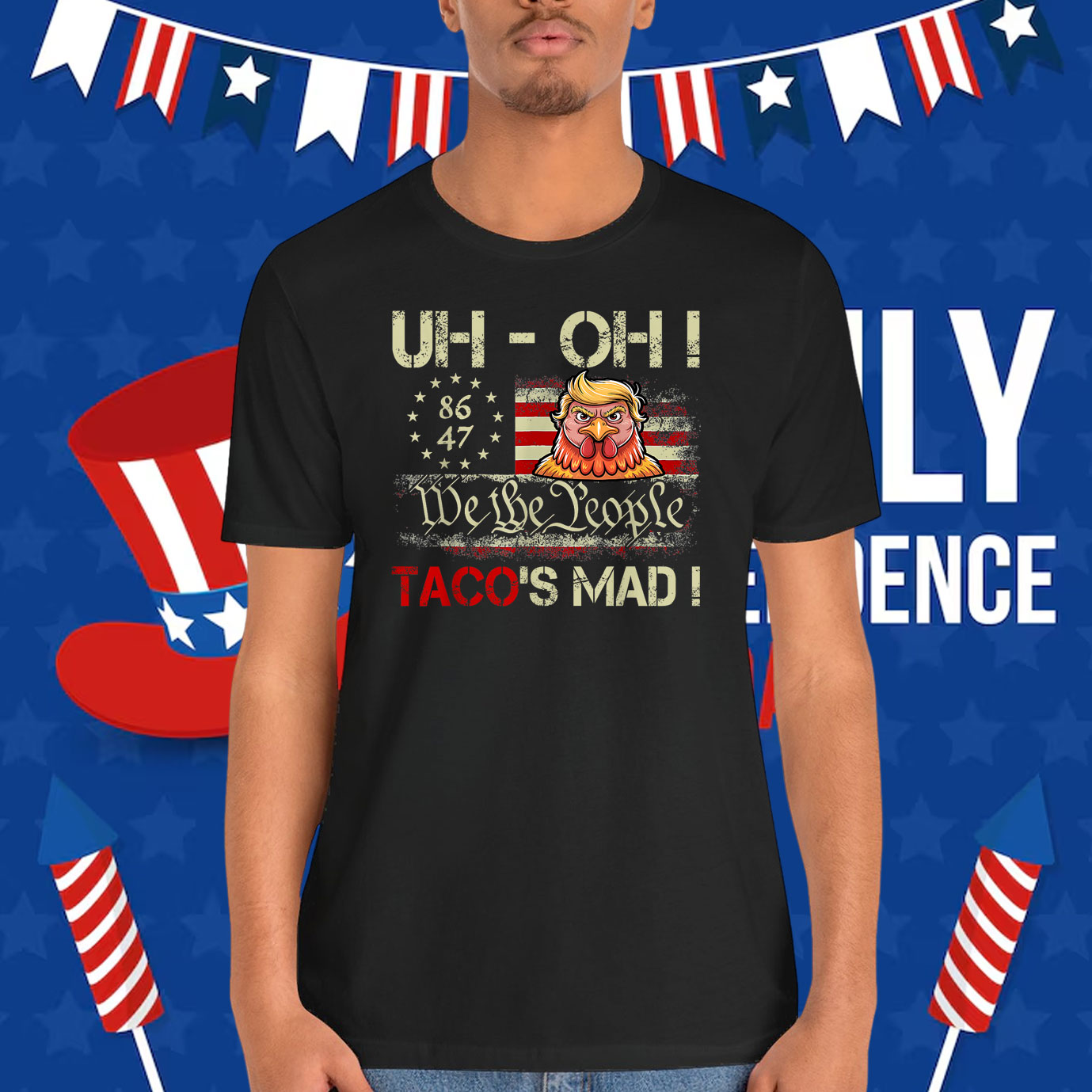 Uh-oh Taco's Mad! We The People Trump Chickens Shirt
